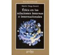 Etica En Las Relaciones Internas E Internacionales