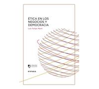Ética en los negocios y democracia (IPADE Publishing)