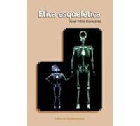 Ética Esqueletica