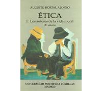 Ética I: Los autores de la vida moral: 17 (Libros de Texto)