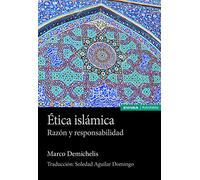 Ética islámica: Razón y responsabilidad (Astrolabio Ciencias Sociales)