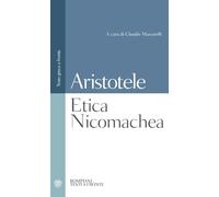 Etica Nicomachea: Testo greco a fronte (Testi a fronte)