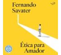 Ética Para Amador (audiolibro)
