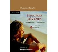 Etica Para Jovenes: De Persona A Ciudadano