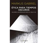 Etica Para Tiempos Oscuros