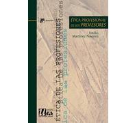 Ética profesional de los profesores (Ética de las profesiones)