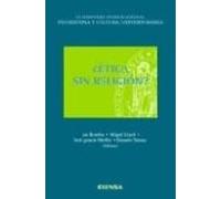 ¿etica Sin Religion?