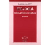 Etica Social: Familia Profesion Y Ciudadania