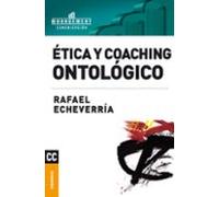 Etica Y Coaching Ontrológico