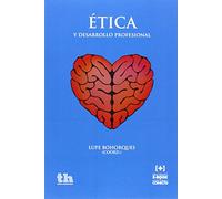 Ética y desarrollo profesional: 1 (Plural)