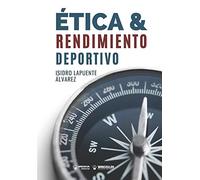 Ética y rendimiento deportivo
