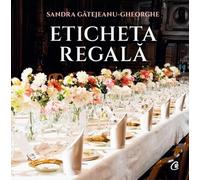 Eticheta regala Ed.2 - Sandra Gatejeanu-Gheorghe, Editie in limba romana