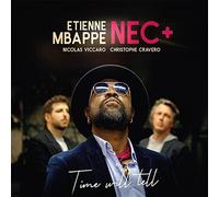 Etienne -and Nec+ Band- Mbappe Time Will Tell (Vinyl)