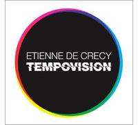 Etienne de Crecy - Tempovision