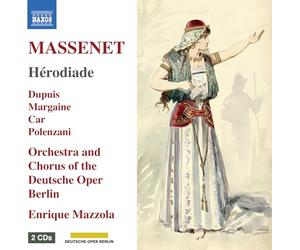 Etienne Depuis - Clementine Margain - Nicole Car, soprano - Matthew Polenzani - Hérodiade