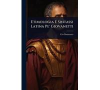 Etimologia E Sintassi Latina Pe' Giovanetti