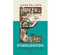 Etimologicón | Javier Del Hoyo