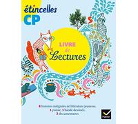 Etincelles lecture cp - livre de lectures. Per le Scuole elementari