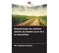 Étiopathologie des patients atteints de diabète sucré lié à la malnutrition