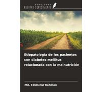 Etiopatología de los pacientes con diabetes mellitus relacionada con la malnutrición