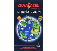 ETIOPÍA Y YIBUTI (GUIA AZUL)