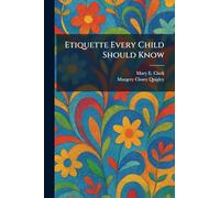 Etiquette Every Child Should Know