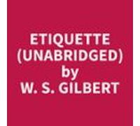 Etiquette (unabridged) (audiolibro)