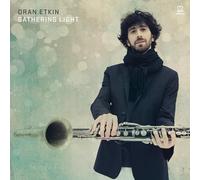 Etkin Oran - Gathering Light
