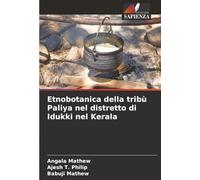Etnobotanica della tribù Paliya nel distretto di Idukki nel Kerala