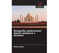 Etnografia spoleczności Guaria (pasterze z Kirshan)