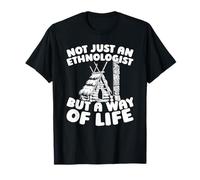 Etnólogo Sociedad Cultura - Antropología Etnólogo Camiseta