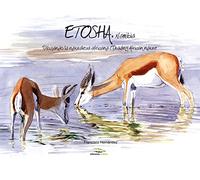Etosha: Dibujando la naturaleza africana / Drawing African nature: 1