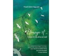 Étrange et ...: L'éveil d'une âme en exil