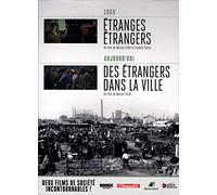 Etranges étrangers + Des étrangers dans la ville [Francia] [DVD]