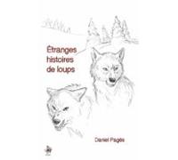 Etranges Histoires De Loups (ebook)