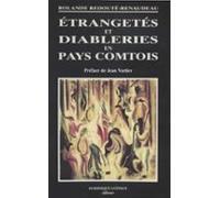 Étrangetés Et Diableries En Pays Comtois (ebook)