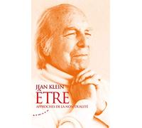 Etre: Approches de la non-dualité