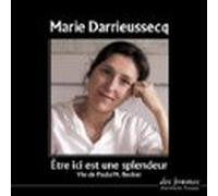 Être Ici Est Une Splendeur (audiolibro)