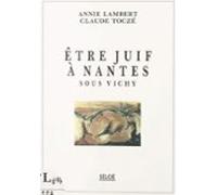 Être Juif À Nantes Sous Vichy (ebook)