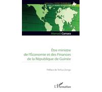 Être ministre de l’Économie et des Finances de la République de Guinée