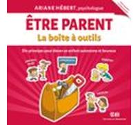 Être Parent - La Boîte À Outils