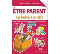 Etre parent: La boîte à outils