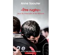 Etre rugby: Jeux du masculin et du féminin