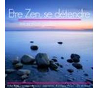 Être Zen Et Se Détendre (audiolibro)