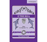 ETRURIA: The Forgotten People
