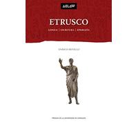 Etrusco: Lengua, escritura, epigrafía: 5 (Aelaw Booklet)