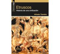 Etruscos. Historia de una civilización (2ª edición ampliada)