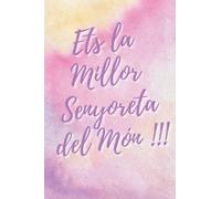 ETS LA MILLOR SENYORETA DEL MÓN !!!