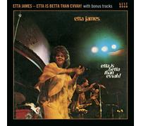 Etta James – Is Betta Than Evvah! + Bonus Tracks