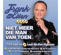 Etten, Frank Van - Niet Meer Die Man Van..